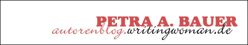 autorenblog.writingwoman.de - Das Blog der Berliner Autorin Petra A. Bauer